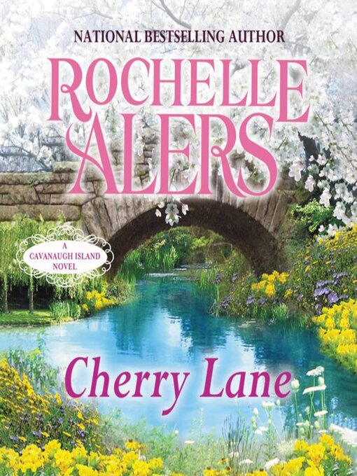 Title details for Cherry Lane by Rochelle Alers - Available